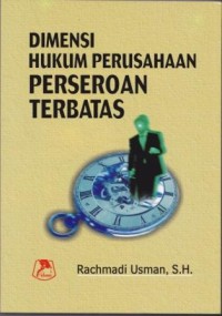 Image of Dimensi Hukum Perusahaan Perseroan Terbatas