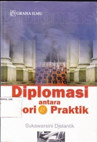 Image of Diplomasi antara Teori dan Praktik
