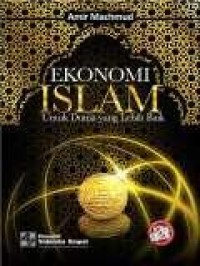Image of Ekonomi Islam : untuk dunia yang lebih baik