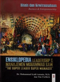 Image of ENSIKLOPEDIA 2 Leadership & Manajemen Muhammad SAW 
