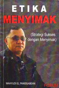 Image of Etika Menyimak (Srtategi Sukses dengan Menyimak)