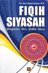 Image of Fiqih Siyasah : pengantar ilmu politik Islam