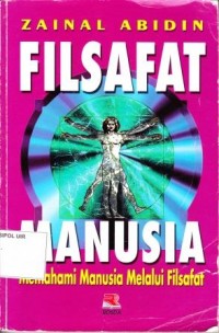 Image of Filsafat Manusia : Memahami manusia melalui filsafat