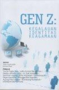 Image of Gen Z: Kegalauan Identitas Keagamaan