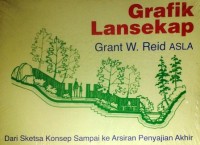 Image of Grafik Lansekap : dari sketsa konsep sampai ke arsiran penyajian akhir