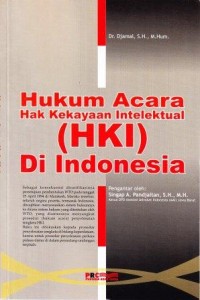 Image of Hukum Acara Hak Kekayaan Intelektual (HKI)  di Indonesia