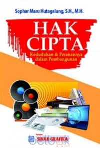 Image of Hak Cipta : Kedudukan dan perananya dalam pembangunan