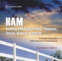Image of HAM : tentang hak sipil,politik, ekonomi, sosial, budaya & Umum