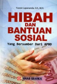 Image of Hibah dan Bantuan Sosial : yang bersumber dari APBD