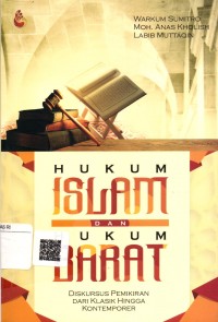 Image of Hukum Islam dan Hukum Barat : Diskursus pemikiran dari klasik hingga kontemporer