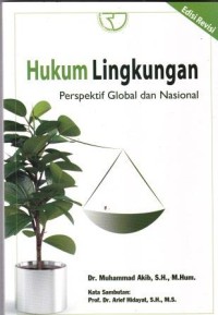 Image of Hukum Lingkungan Persppektif Global dan nasional