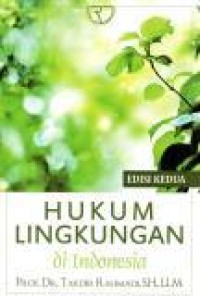 Image of Hukum Lingkungan di Indonesia : edisi kedua