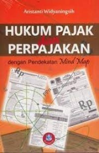 Image of Hukum Pajak dan Perpajakan : dengan Pendekatan Mind Map