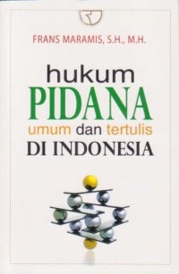 Image of Hukum Pidana  Umum dan Tertulis di Indonesia