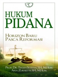 Image of Hukum Pidana : horizon baru pasca reformasi