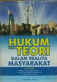 Image of Hukum dan Teori dalam Realita Masyarakat