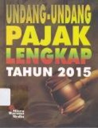 Image of Undang-Undang Pajak lengkap tahun 2015