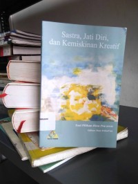 Image of Sastra, Jati Diri, dan Kemiskinan Kreatif