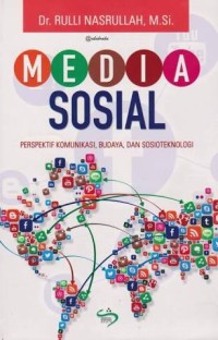 Image of Media Sosial : Perspektif Komunikasi, Budaya dan Sosioteknologi