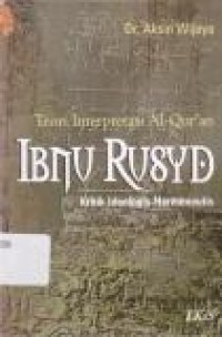 Image of Teori Interpretasi Al-Qur'an Ibnu Rusyd Kritik Ideologis-Hermeneutis