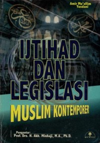 Image of Ijtihad dan Legislasi Muslim Kontemporer