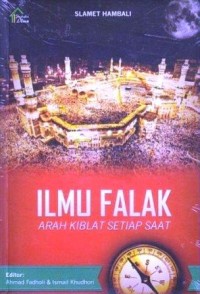 Image of Ilmu Falak : Arah kiblat setiap saat