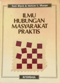 Image of Ilmu Hubungan Masyarakat Praktis