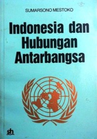 Image of Indonesia dan Hubungan Antar Bangsa