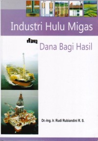 Image of Industri Hulu Migas dan Dana Bagi Hasil