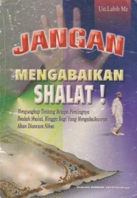 Image of Jangan Mengabaikan Shalat