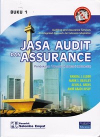 Image of Jasa Audit dan Assurance : Pendekatan terpadu (Adaptasi Indonesia)