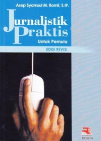 Image of Jurnalistik Praktis Untuk Pemula