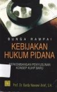 Image of Bunga Rampai Kebijakan Hukum Pidana
