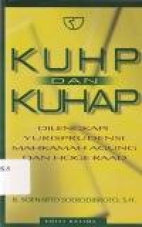 Image of KUHP dan KUHAP : dilenbgkapi yurisprudensi mahkamah agung dan hoge raad