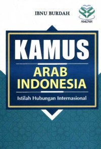 Image of Kamus Arab - Indonesia : Istilah hubungan internasional