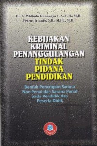 Image of Kebijakan Kriminal Penanggulangan Tindak Pidana Pendidikan