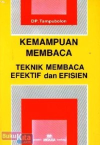 Image of Kemampuan Membaca Teknik Membaca Efektif dan Efisien