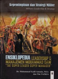 Image of ENSIKLOPEDIA 8 Leadership & Manajemen Muhammad SAW 