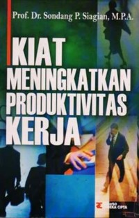 Image of Kiat Meningkatkan Produktivitas Kerja
