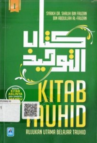 Image of Kitab Tauhid : Rujukan utama belajar tauhid 1