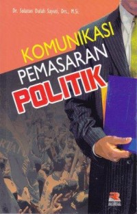 Image of Komunikasi Pemasaran Politik