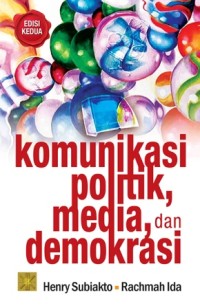 Image of Komunikasi Politik, Media, dan Demokrasi