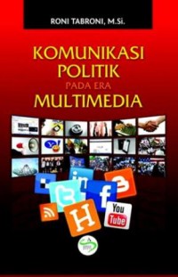 Image of Komunikasi Politik pada Era Multimedia