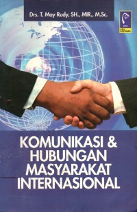 Image of Komunikasi dan Hubungan Masyarakat Internasional