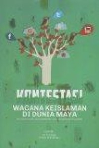 Image of Kontestasi wacana keIslaman di dunia maya
