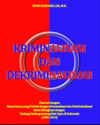 Image of Kriminalisasi dan Deskriminalisasi