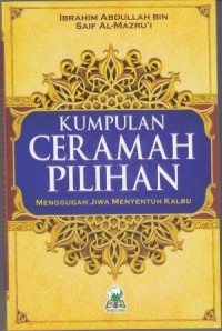 Image of Kumpulan Ceramah Pilihan: menggugah Jiwa Menyentuh Kalbu