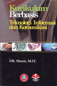 Image of Kurikulum Berbasis Teknolog Informasi dan komunikasi