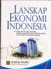 Image of Lanskap Ekonomi Indonesia