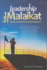 Image of Leadership 1/2 Malaikat (Solusi Jiti Atasi Krisis Kepemimpinan)